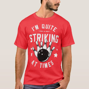 Camiseta Es Gracioso Jugar A Un Golpe En Times Bowler Pu