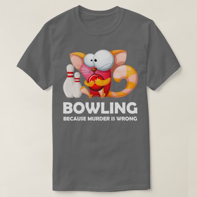 Camiseta Es Gracioso Jugar Porque El Asesinato Está Equivoc (Diseño del anverso)