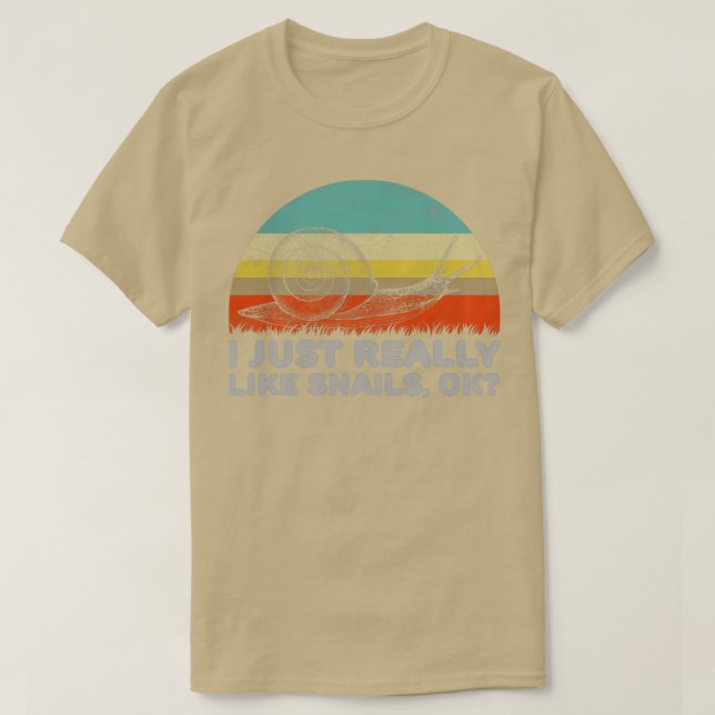 Camiseta Es Gracioso Me Gusta Realmente Que Los Caracoles E (Diseño del anverso)