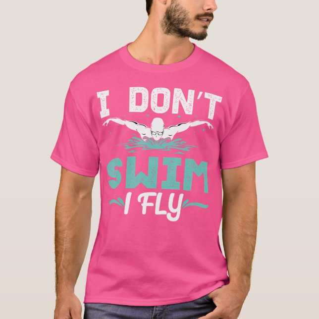 Camiseta Es Gracioso No Nadar Si Vuelo A Practicar Nadar Na (Anverso)
