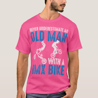 Camiseta Es Gracioso Nunca Subestimar A Un Viejo Con Un Bmx
