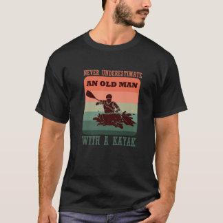 Camiseta Es Gracioso Nunca Subestimar A Un Viejo Con Un Kay