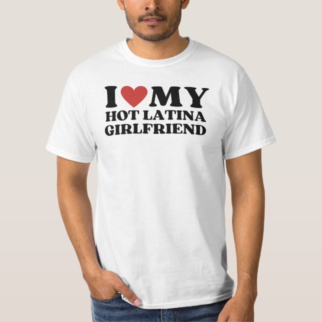 Camiseta Es gracioso que ame a mi caliente novia latina (Anverso)
