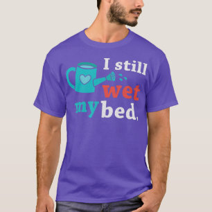 Camiseta Es gracioso que aún humedezca las flores del jardí