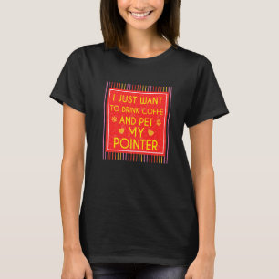 Camiseta Es Gracioso Que Beba Café Y Mascota Mi Perro Punte