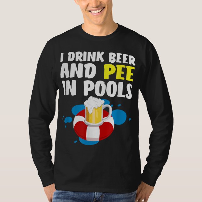 Camiseta Es Gracioso Que Beba Cerveza Y Pee En El Diseño De (Anverso)