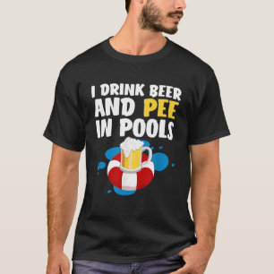 Camiseta Es Gracioso Que Beba Cerveza Y Pee En El Diseño De