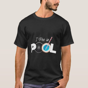 Camiseta Es Gracioso Que Beba Cerveza Y Pee En Piscinas Lak