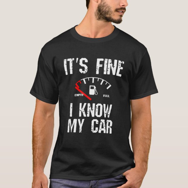 Camiseta Es gracioso que conozca mi auto bajo (Anverso)