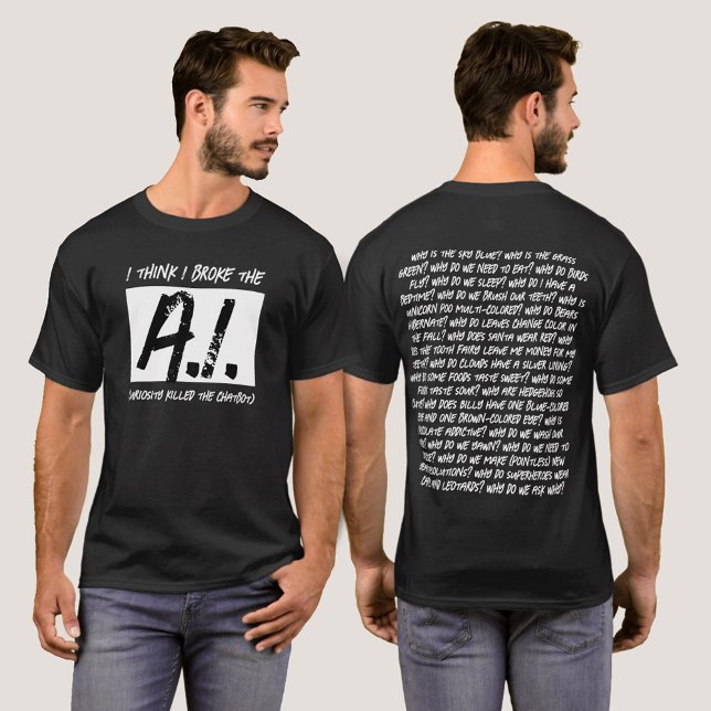 Camiseta Es Gracioso Que Creo Que Rompió La IA... (Funny I Think I Broke The AI ... T-Shirt Cover Photo.)