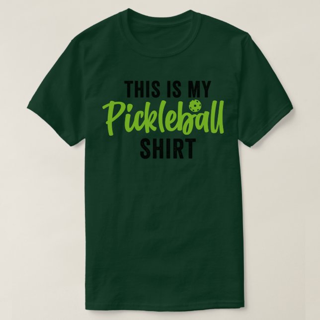 Camiseta Es Gracioso Que Esta Sea Mi Pelota De Pickleball (Diseño del anverso)