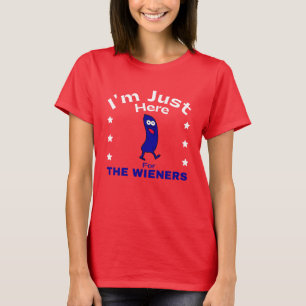 Camiseta Es gracioso que esté aquí por los Wieners