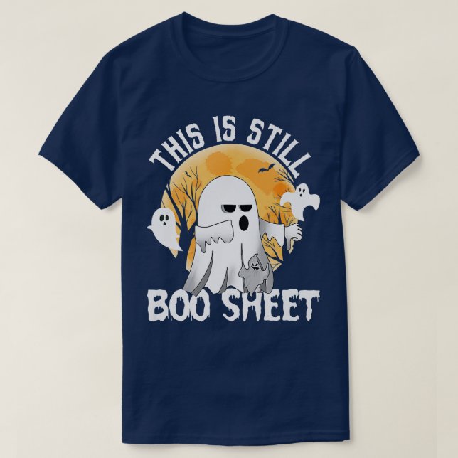 Camiseta Es Gracioso Que Esto Todavía Sea Una Hoja De Boo G (Diseño del anverso)