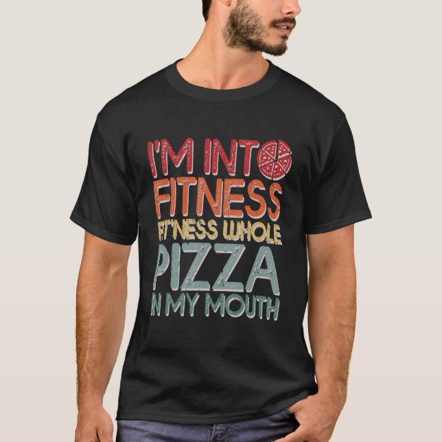 Camiseta Es gracioso que estoy en aptitud todo el pizza en  (Anverso)