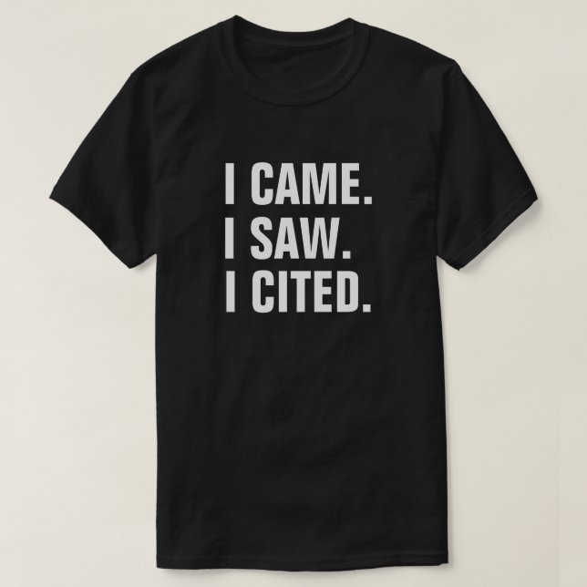Camiseta Es gracioso que haya visto que cité al profesor (Diseño del anverso)