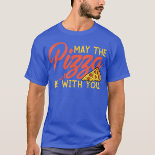 Camiseta Es Gracioso Que La Pizza Esté Con Usted De La Part