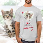 Camiseta Es gracioso que me encanta mi Personalizado de gat<br><div class="desc">¿A quién amas de verdad? ¡Tu novia o su gato! ¡Dale un regalo perfecto a tu novio este día de San Valentín con esta graciosa camisa de amante de los gatos! ¡Debe tener por cada amante de los gatos, mamá de los gatos y papá de los gatos! Un giro divertido...</div>