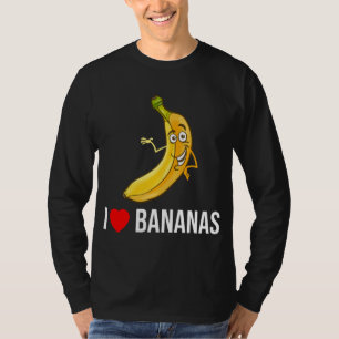 Camiseta Es gracioso que me encantan los plátanos y la frut