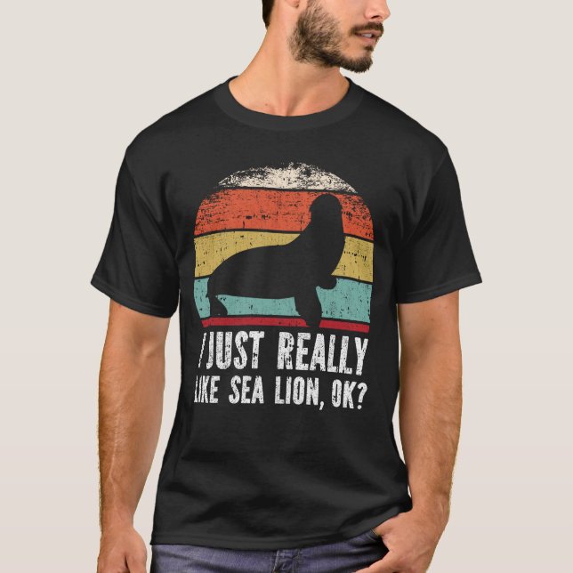 Camiseta Es gracioso que me guste mucho el león marino. (Anverso)