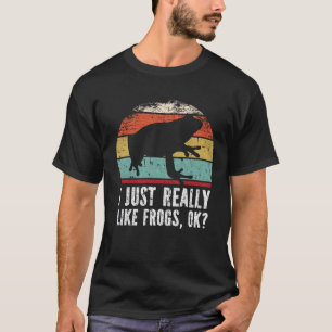 Camiseta Es Gracioso Que Me Gusten Las Ranas.