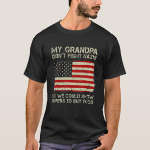 Camiseta Es gracioso que mi abuelo no combatiera a los nazi