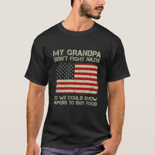 Camiseta Es gracioso que mi abuelo no combatiera a los nazi