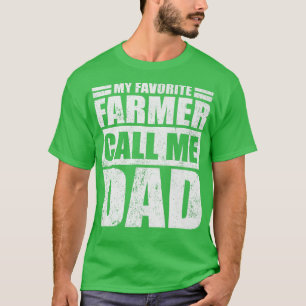 Camiseta Es gracioso que mi agricultor favorito me llame Pa