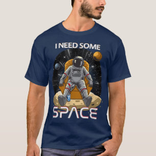 Camiseta Es gracioso que necesite algo de espacio, juegos, 