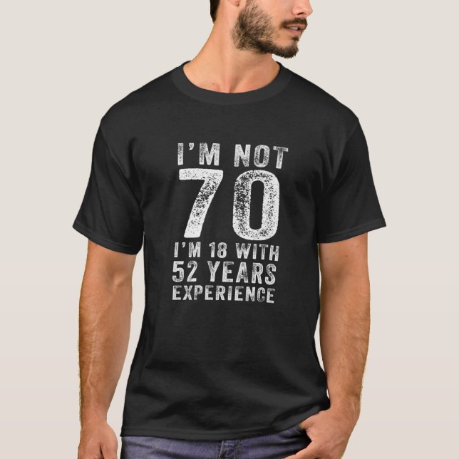 Camiseta Es gracioso que no sea 70 años 70 años de diferenc (Anverso)