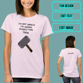 Camiseta Es gracioso que no sea soltero