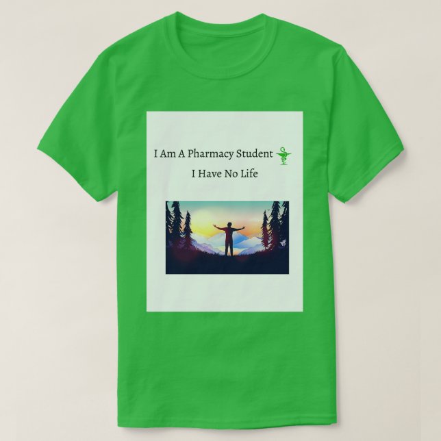 Camiseta Es gracioso que sea un estudiante de farmacia que  (Diseño del anverso)