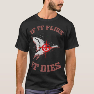 Camiseta Es gracioso que si vuela muera perrito de cita duc