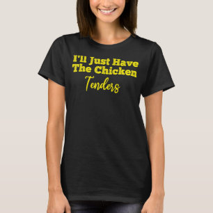 Camiseta Es gracioso que solo tenga las ofertas de pollo_1
