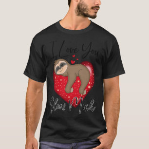 Camiseta Es gracioso que te ame despacio, pero muy lindo, c