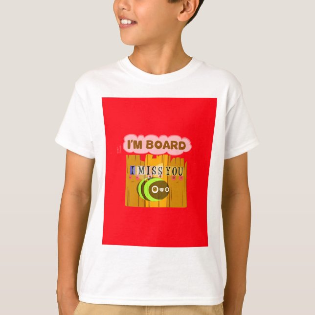 Camiseta Es gracioso que te extrañe que me aburras el arte  (Anverso)