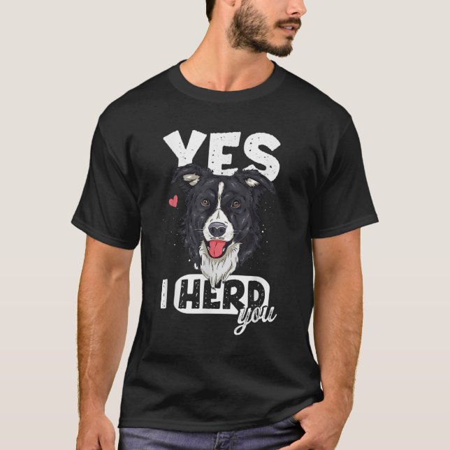 Camiseta Es gracioso que te mande la frontera de Perro Coll (Anverso)