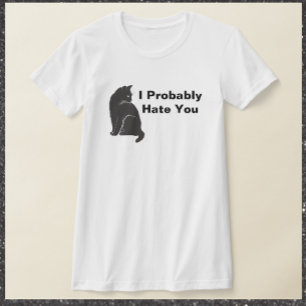 Camiseta Es gracioso que te odie presentar gato negro