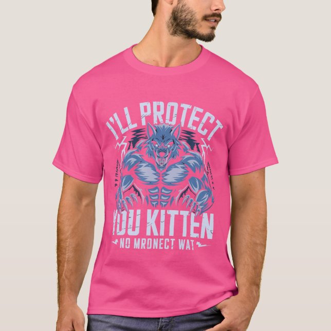 Camiseta Es Gracioso Que Te Proteja Kitten Alpha Wolf (Anverso)