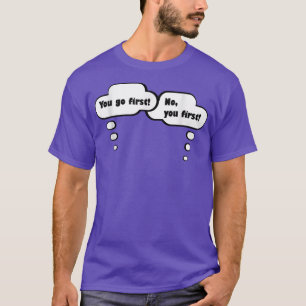 Camiseta Es gracioso que te vayas por primera vez con gemel