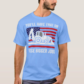 Camiseta Es Gracioso Que Tengas Eso En Esta Mayor Bandera D