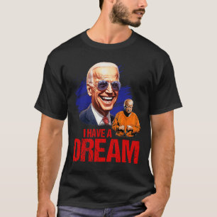 Camiseta Es Gracioso Que Tengo Un Sueño Encerrándolo