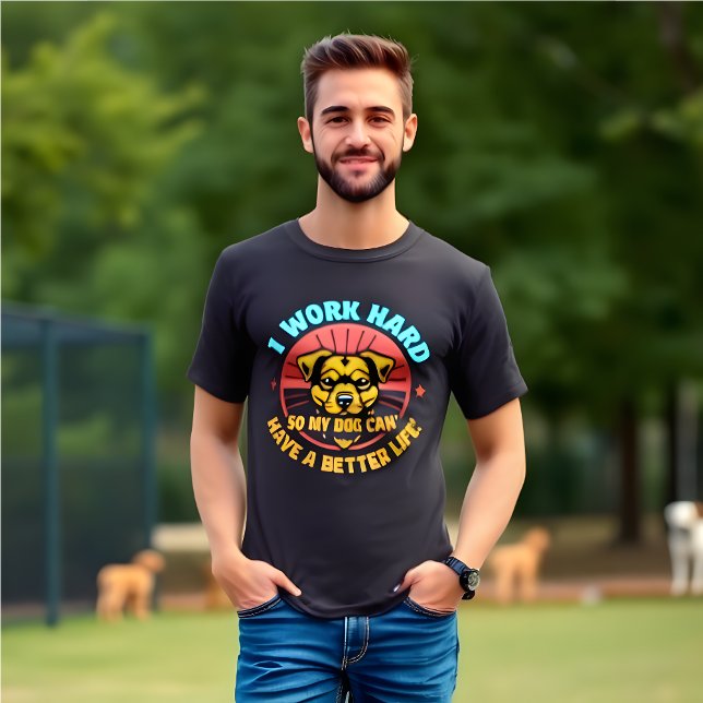 Camiseta Es gracioso que trabaje duro para que mi perro ten (Funny Retro men's t-shirt.  "I Work Hard So My Dog Can Have a Better Life")