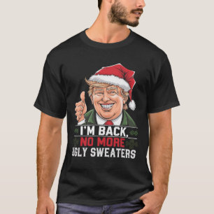 Camiseta Es gracioso que Trump no vuelva más Navidades sudo