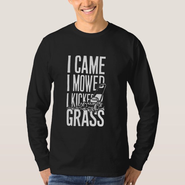 Camiseta Es Gracioso Que Vine Y Me Percaté De Que Pateaba C (Anverso)
