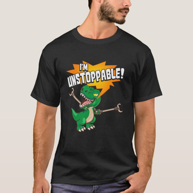 Camiseta Es gracioso que yo sea imparable un lapacho de din (Anverso)