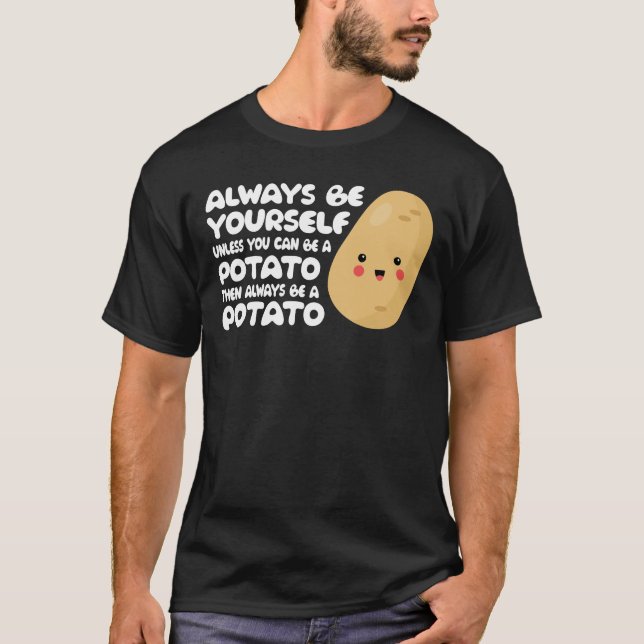Camiseta Es gracioso ser siempre un agricultor de papas, ag (Anverso)