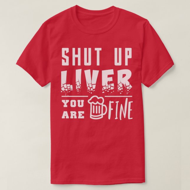 Camiseta Es gracioso sobre beber (Diseño del anverso)