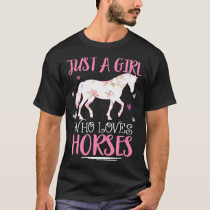Camiseta Es Gracioso Solamente Un Chica Que Ama Los Caballo