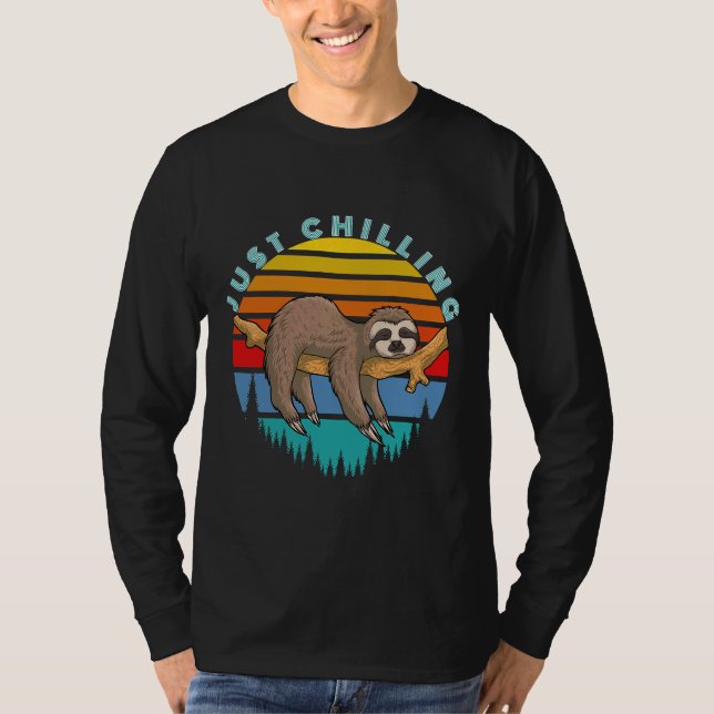 Camiseta Es gracioso solo escalofriar a Sloth Lazy Animal (Anverso)