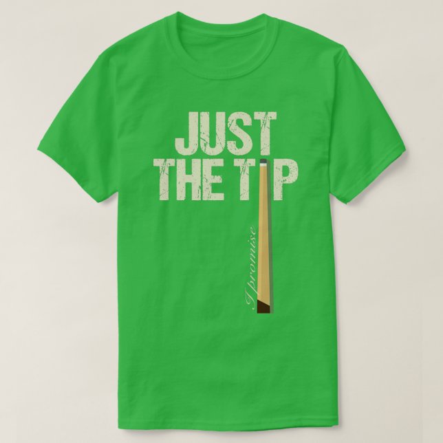 Camiseta Es gracioso sólo la punta que prometo que billard  (Diseño del anverso)